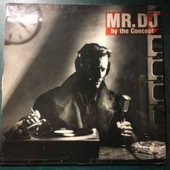 The Concept - Mr. D.J. (12") The Concept - Mr. D.J. (12")