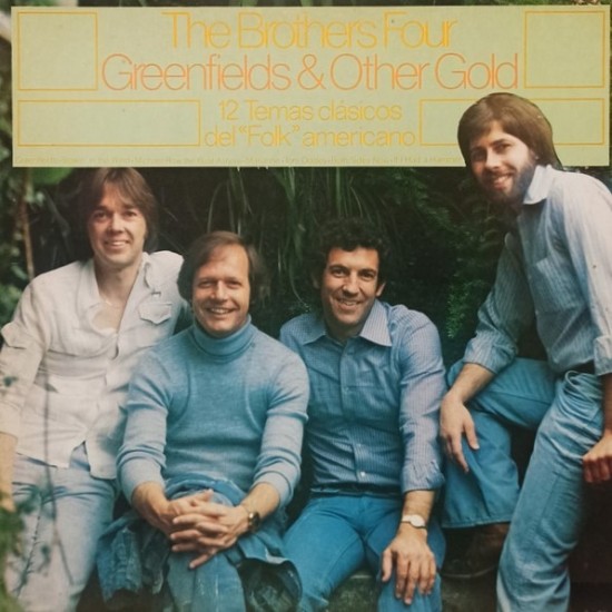 The Brothers Four - Greenfields & Other Gold (12 Temas Clásicos Del "Folk" Americano) (LP)