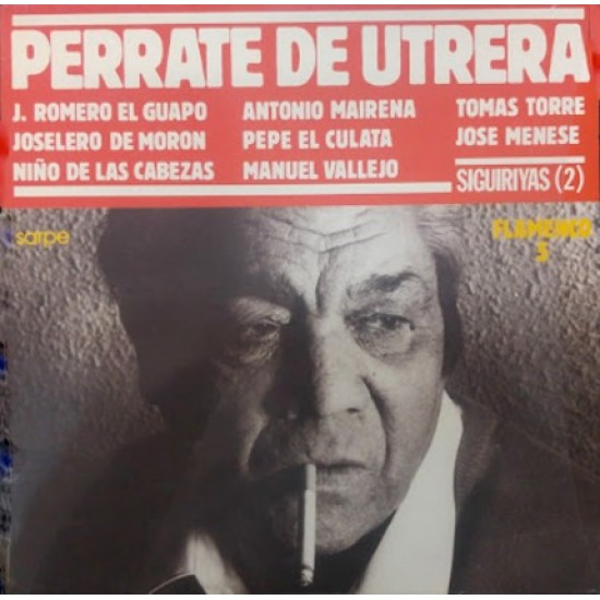 Perrate De Utrera Siguiriyas (LP) Perrate De Utrera Siguiriyas (LP)
