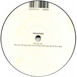 Tiefschwarz - Fly (12") Tiefschwarz - Fly (12")