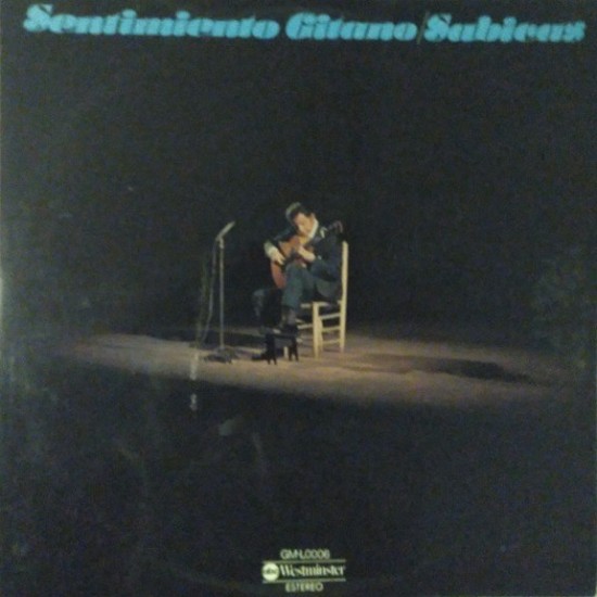 Sabicas - Sentimiento Gitano (LP) Sabicas - Sentimiento Gitano (LP)