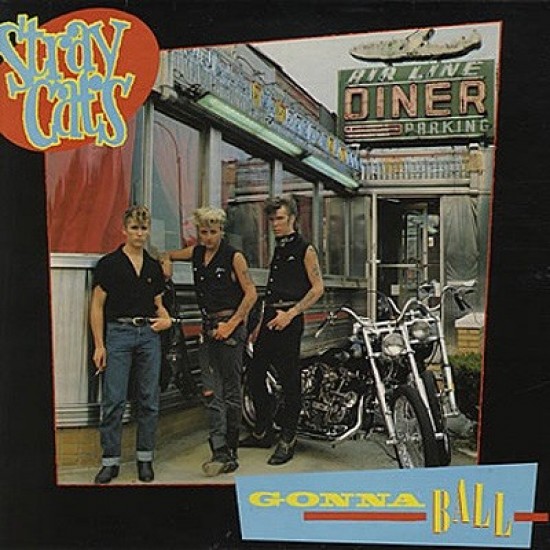 Stray Cats - Gonna Ball (LP) Stray Cats - Gonna Ball (LP)