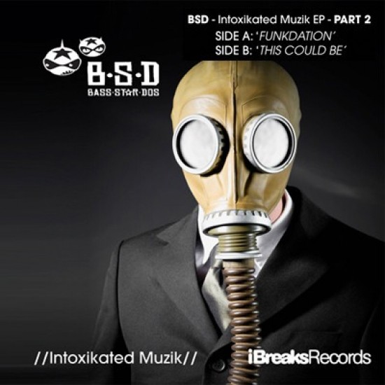 B-S-D - Intoxikated Muzik EP - Part 2 (12") 