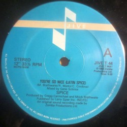 Spice - You're So Nice (Latin Spice) (12") 