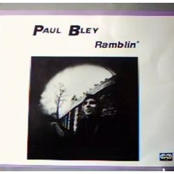 Paul Bley ‎- Ramblin` (LP)