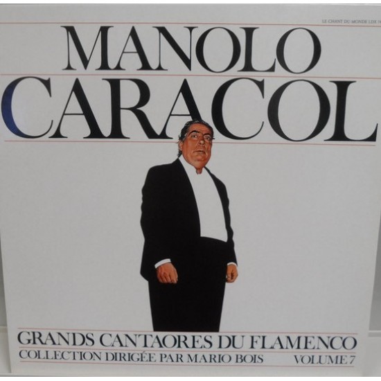 Manolo Caracol - Grands Cantaores Du Flamenco - Volume 7 (LP) Manolo Caracol - Grands Cantaores Du Flamenco - Volume 7 (LP)