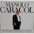 Manolo Caracol ‎- Grands Cantaores Du Flamenco - Volume 7 (LP)