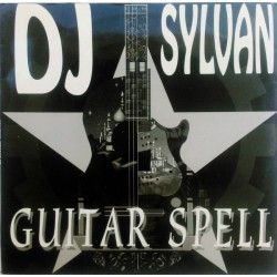 DJ Sylvan - Guitar Spell (12")  DJ Sylvan - Guitar Spell (12")