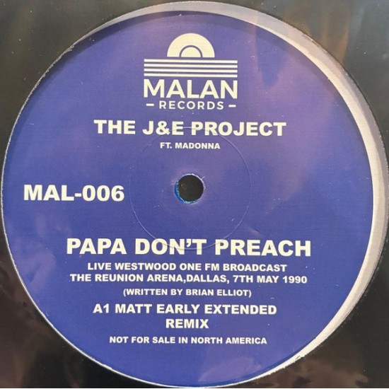 The J&E Project featuring Madonna - Papa Don't Preach (12") The J&E Project featuring Madonna - Papa Don't Preach (12")