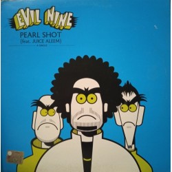 Evil Nine feat. Juice Aleem - Pearl Shot (12") Evil Nine feat. Juice Aleem - Pearl Shot (12")