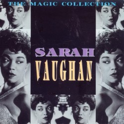 Sarah Vaughan - The Magic Collection (CD)