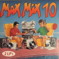 Max Mix 10 (2xLP - Gatefold) Max Mix 10 (2xLP - Gatefold)