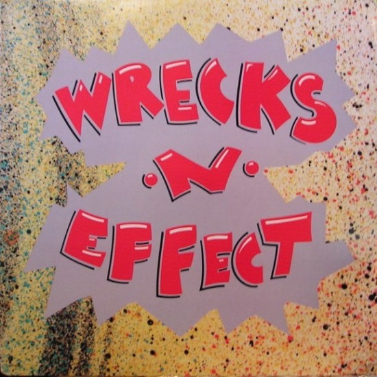 Wrecks-N-Effect - Wrecks-N-Effect (LP)*