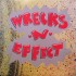 Wrecks-N-Effect - Wrecks-N-Effect (LP)*