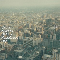 Sasha - Xpander EP (2x12" - 140g - Limited Numbered Edition - Crystal Clear) Sasha - Xpander EP (2x12" - 140g - Limited Numbered Edition - Crystal Clear)