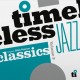 Gilles Peterson - Timeless Jazz Classics Volume 2 (2xLP - RSD Limited Numbered Edition - Blue)