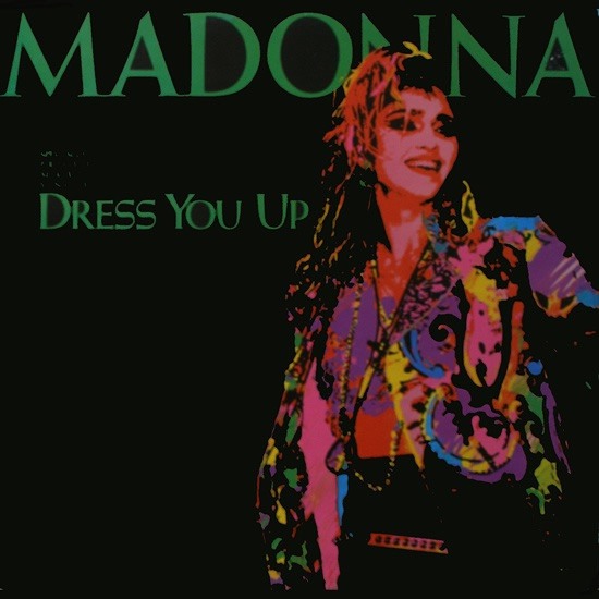 Madonna - Dress You Up (12") Madonna - Dress You Up (12")
