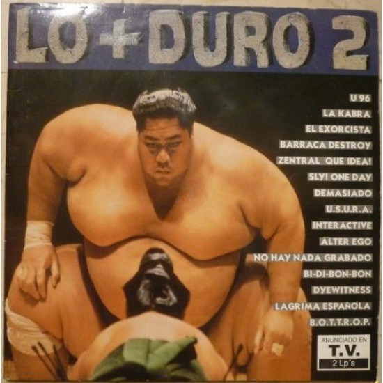 Lo + Duro 2 (LP)* Lo + Duro 2 (LP)*