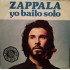 Zappala - Yo Bailo Solo (7")  Zappala - Yo Bailo Solo (7")