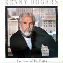 Kenny Rogers - The Heart Of The Matter (LP)