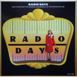 Radio Days - Selections From The Original Soundtrack Of The Motion Picture (LP) 