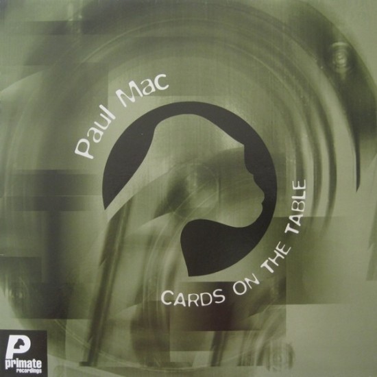 Paul Mac - Cards On The Table (12")