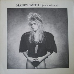Mandy Smith - I Just Can't Wait (12") Mandy Smith - I Just Can't Wait (12")