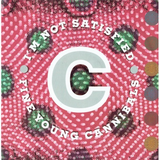 Fine Young Cannibals - I'm Not Satisfied (12") 