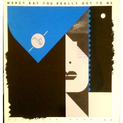 Mercy Ray ‎- You Really Got To Me (12")