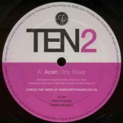 Acen - Dirty Raver (10") Acen - Dirty Raver (10")