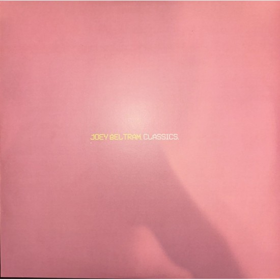 Joey Beltram ‎- Classics (2xLP - Remastered) 