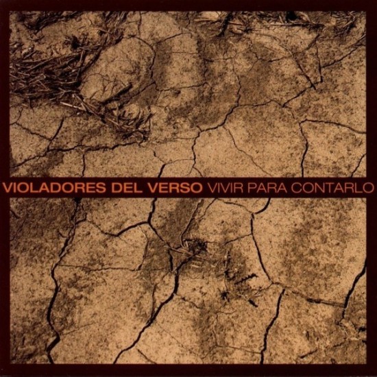 Violadores Del Verso - Vivir Para Contarlo (3xLP - Gatefold) Violadores Del Verso - Vivir Para Contarlo (3xLP - Gatefold)