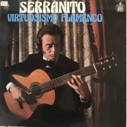 Víctor Monge 'Serranito' - Virtuosismo Flamenco (LP)  Víctor Monge 'Serranito' - Virtuosismo Flamenco (LP)