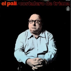 El Pali - Costalero De Triana (LP)