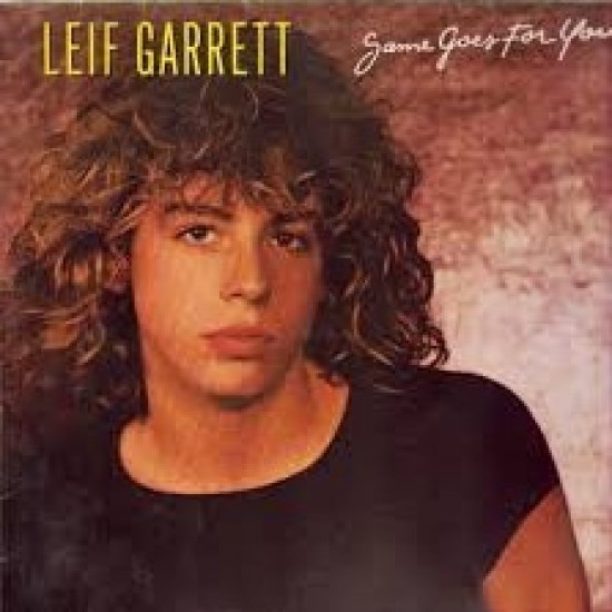 Leif Garrett - Same Goes For You (LP)