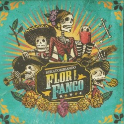 Flor Del Fango - Hekatombeando (LP) Flor Del Fango - Hekatombeando (LP)