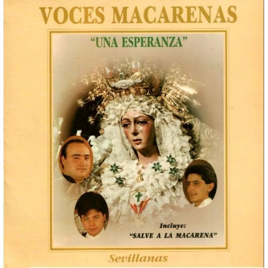 Voces Macarenas - Una Esperanza (LP) Voces Macarenas - Una Esperanza (LP)