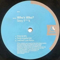 Who's Who? - Sexy F**k (12") Who's Who? - Sexy F**k (12")