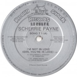 Scherrie Payne ‎- I'm Not In Love (Girl, You're In Love) (12") 