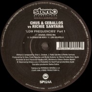 Chus & Ceballos vs. Richie Santana ‎- Low Frequencies (Part 1) (12") 