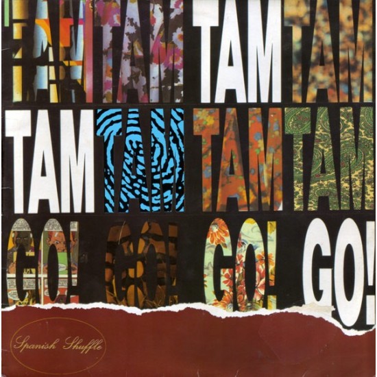 Tam Tam Go! - Spanish Shuffle (LP)* Tam Tam Go! - Spanish Shuffle (LP)*