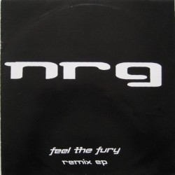 N.R.G. - Feel The Fury Remix EP (12") N.R.G. - Feel The Fury Remix EP (12")