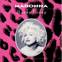 Madonna ‎- Hanky Panky (12")