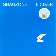 Grauzone - Eisbaer (12") 