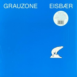 Grauzone - Eisbaer (12")  Grauzone - Eisbaer (12")