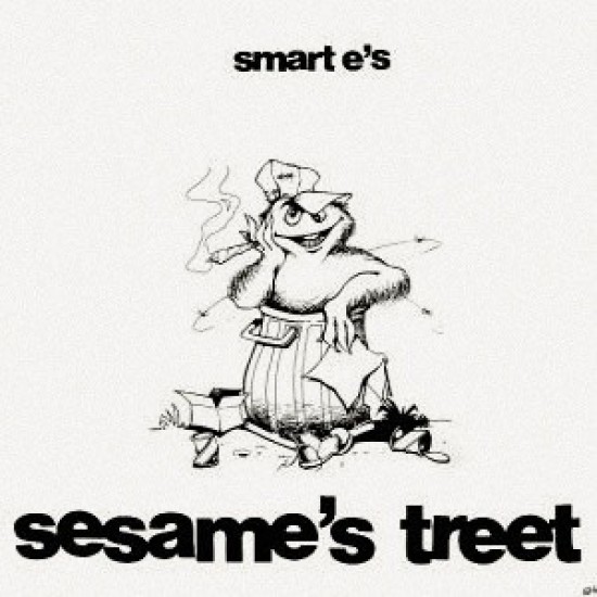 Smart E's - Sesame's Treet (12") 