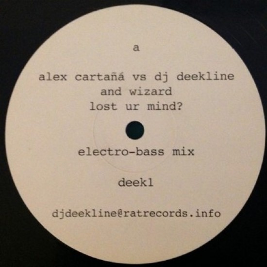 Alex Cartañá - Lost Ur Mind? (Deekline & Wizard Remixes) (12")