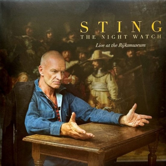 Sting - The Night Watch (Live At The Rijksmuseum) (LP - 180g - Gatefold)