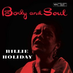 Billie Holiday - Body And Soul (LP - 140g)