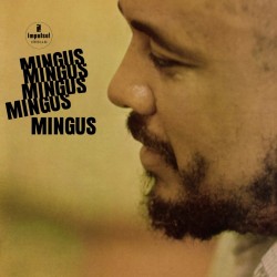 Charles Mingus - Mingus Mingus Mingus Mingus Mingus (LP - 140g)